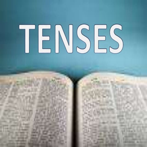 TENSES
