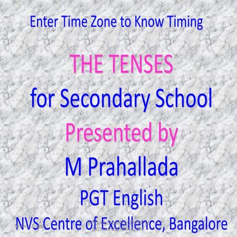 tenses and its types foe easy understanding | PPTX