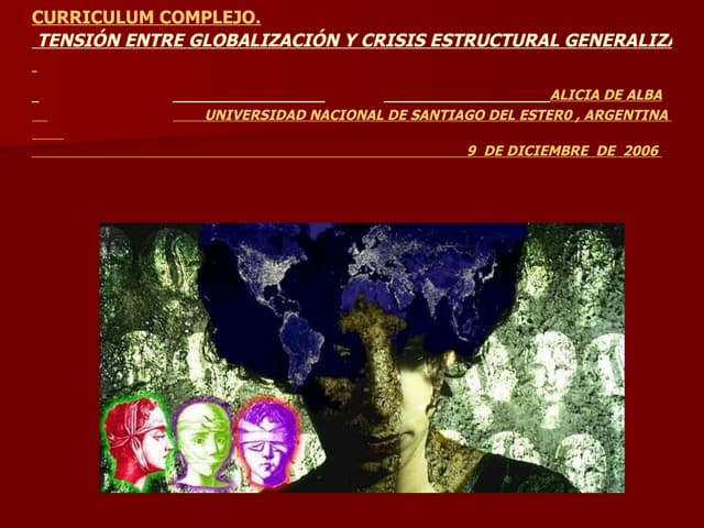Tension Entre Globalizacion Santiag...