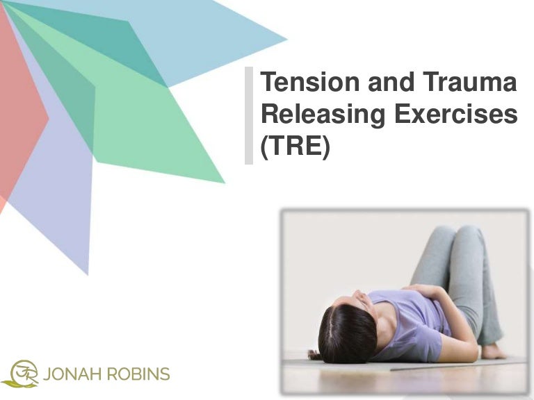 tension-and-trauma-releasing-exercises-tre-jonah-robins