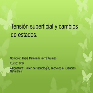 Tension superficial y cambios de es...