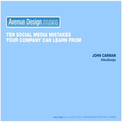 Ten Social Media Mistakes