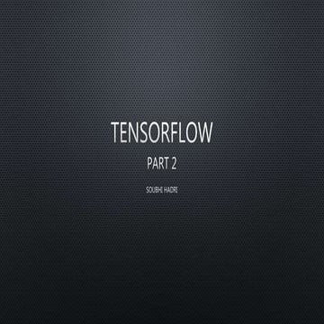Tensorflow 2 | PPT