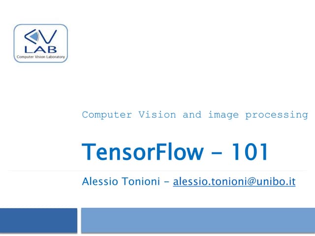 Tensorflow - Intro (2017)