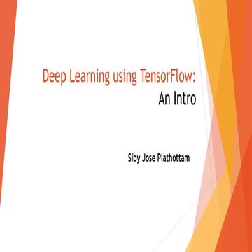 Deep Learning & Tensor flow: An Intro | PPT