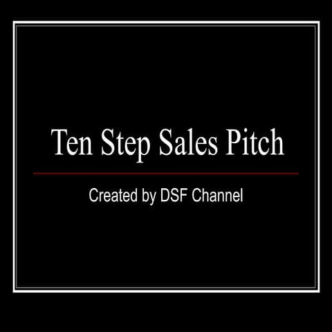 Ten Step Sales Pitch | PPT