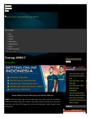 Tentang 289 bet agen slot games, taruhan judi online, agen joker123