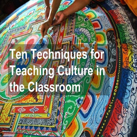 Ten Techniques For Teaching Culture