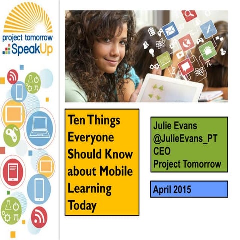 Ten things mobile learning speak up j evans april 2015