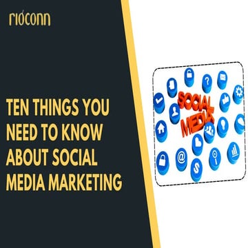 Ten Essential Insights for Effective Social Media Marketing Success | PDF