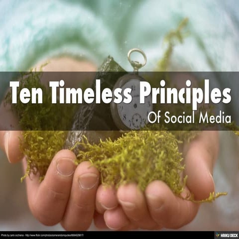 Ten Timeless Principles Of Social Media