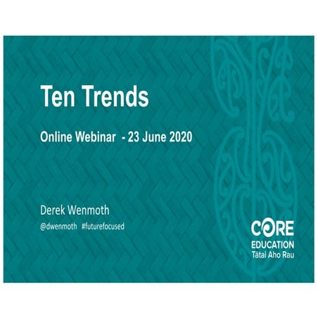 Ten trends   webinar june