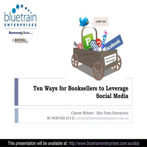 Ten ways for booksellers to leverage social media