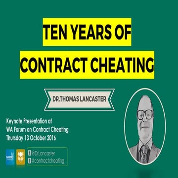 Ten Years Of Contract Cheating - Keynote Presentation From WA Forum On Contra...