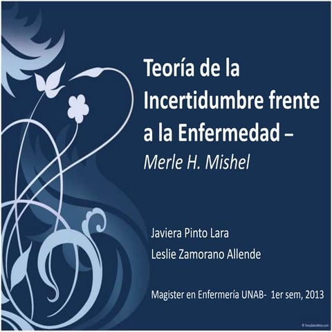 Teoría de la incertidumbre frente a la enfermedad | PPTX