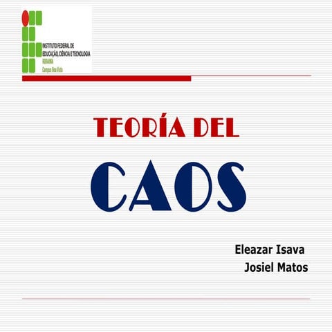 LA TEORÍA DEL CAOS  Y EL EFECTO MARIPOSA:  SU INFLUENCIA EN EL APRENDIZAJE DE IDIOMAS EXTRANJEROS 