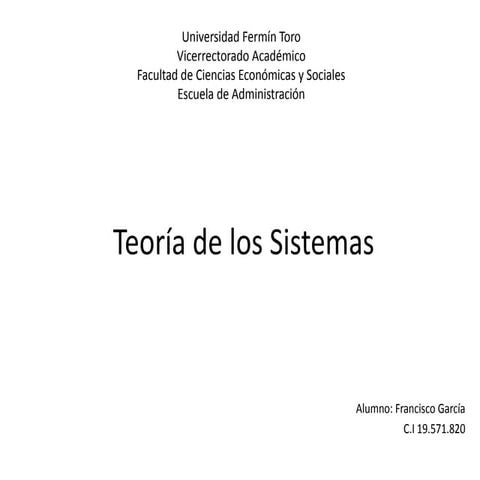 Teoría de los sistemas francisco garcia