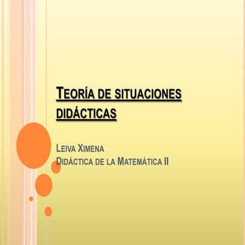 Teoría de situaciones didácticas xime na