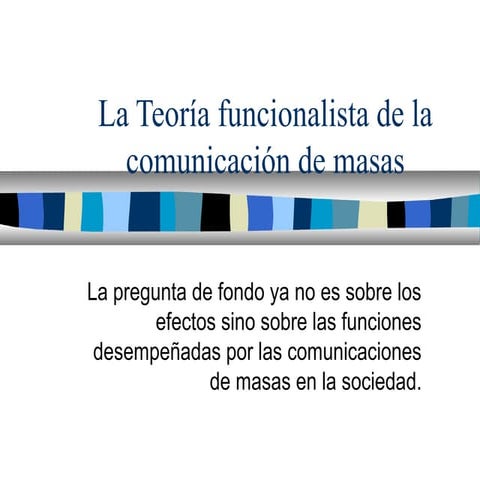 Teoría funcionalista
