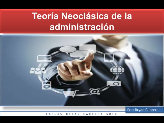 Teoría neoclásica de la administración