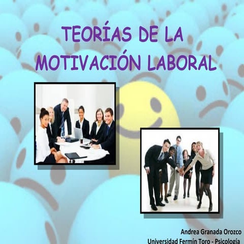 Teorías de la Motivación Laboral