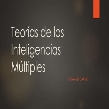 Resumen teorías de las inteligencias múltiples