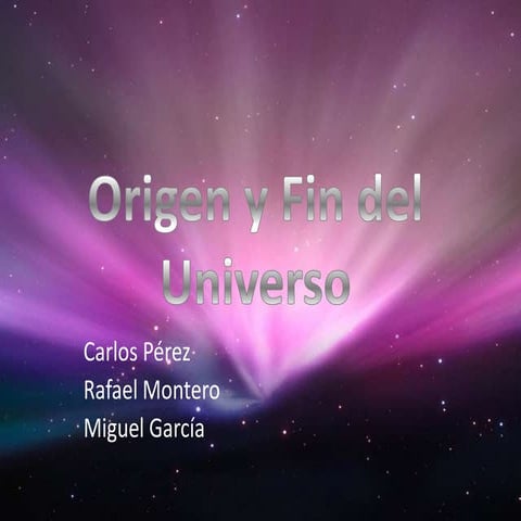 Teorías inicio fin universo 2