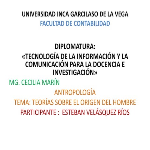 Teorías sobre el origen del hombre