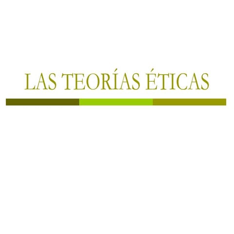 Teorías éticas formales
