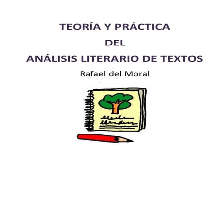 Teoría y práctica del análisis literario de textos