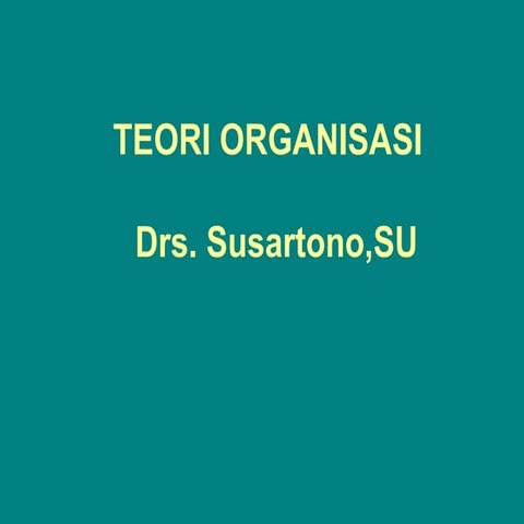 TEORI ORGANISASI MATERI MANAJEMEN UNIVERSITAS