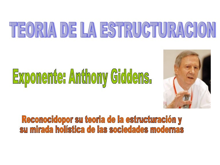 Teoria de giddens_teorias