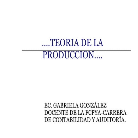 Teoria de-la-produccion-microeconomia