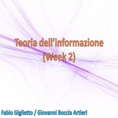 Teoria dell'informazione (week 2)