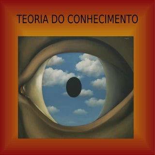 Teoria Do Conhecimento