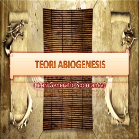Teori abiogenesiss | PPTX