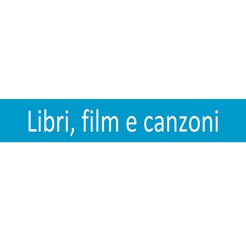 Film, libri e canzoni XXIX 