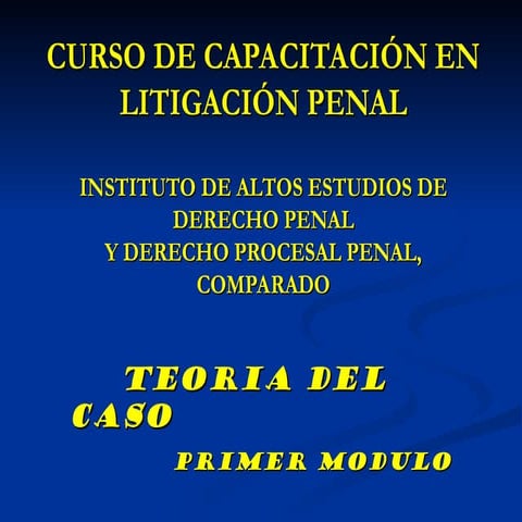 TEORIA DEL CASO MATERIA PENAL EN BOLIVIA