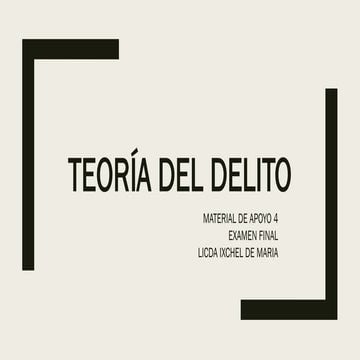 TEORIA DEL DELITO GUATEMALA MATERIAL ESTUDIO