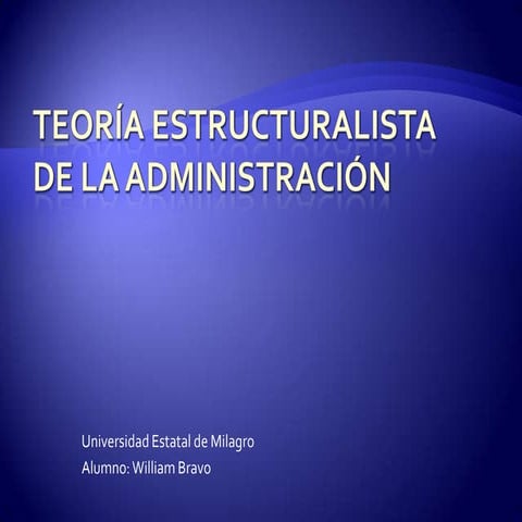 Teoria Estructuralista De La AdministracióN