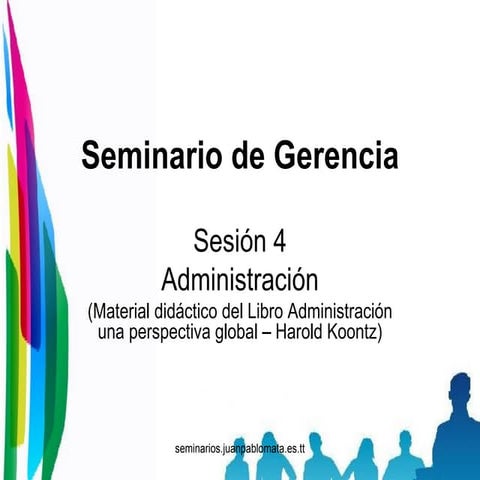 Teoria gerencial admon koontz semana 4