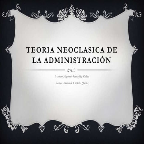 Teoria neoclasica de_la_administraci_n