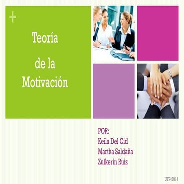 Teorías de la Motivación aplicadas al ambiente laboral