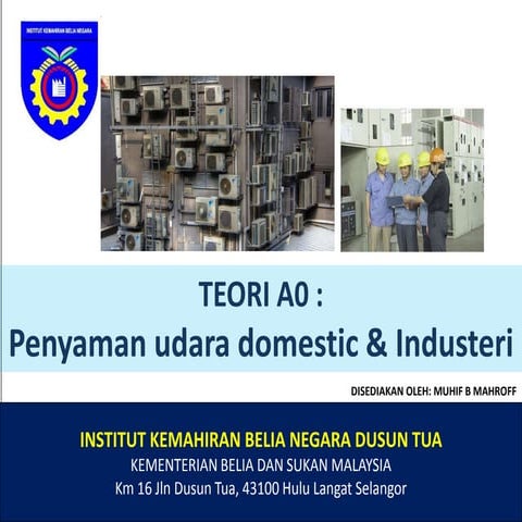 Teori asas penyaman udara by Muhrif IKBN DT Selangor. Malaysia