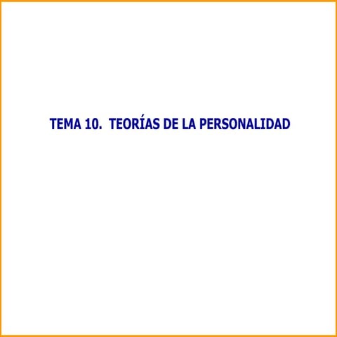 Teorias De La Personalidad