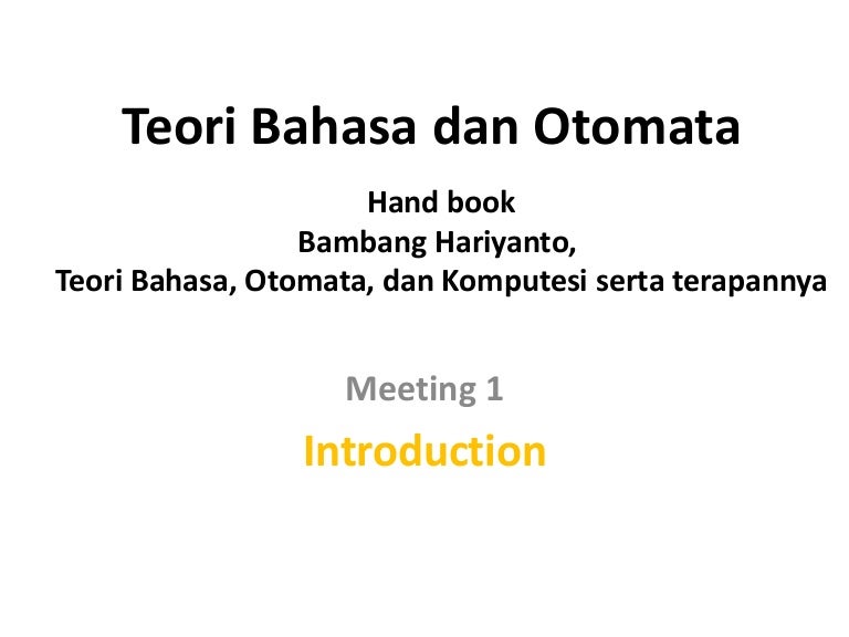 teori bahasa dan otomata teori bahasa dan otomata