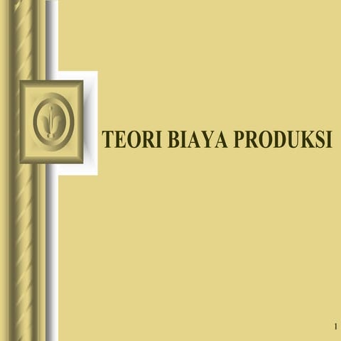 Teori_Biaya_Produksi.ppt