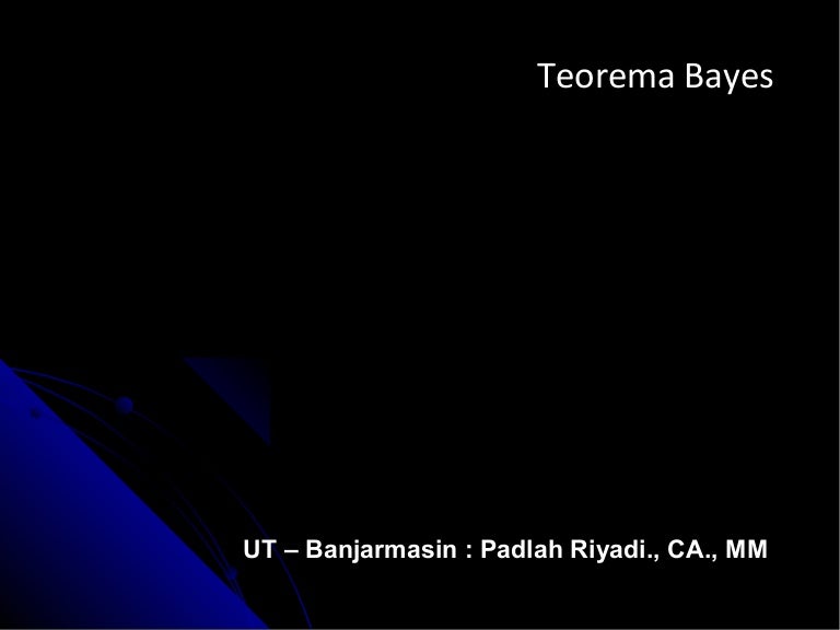 Teorima Bayes