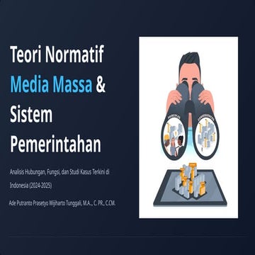 Pertemuan 8 Kelas Komunikasi Massa: Teori Normatif Media dan Pemerintah