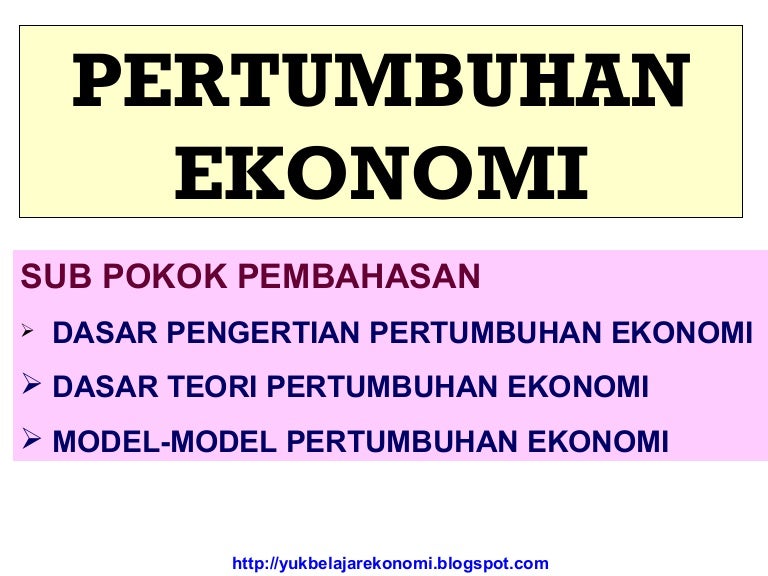 Teori Pertumbuhan Ekonomi